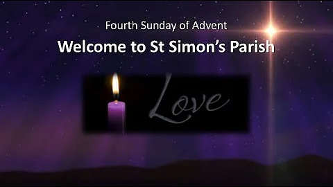 4th Sunday of Advent - 18th December 2022