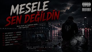 Mesele Sen Deği̇ldi̇n 