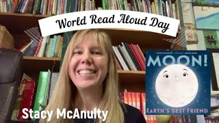World Read Aloud Day - MOON! EARTH'S BEST FRIEND