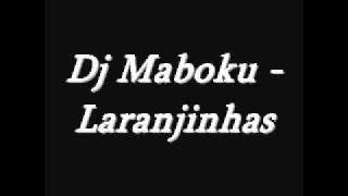 Dj Maboku - Laranjinhas