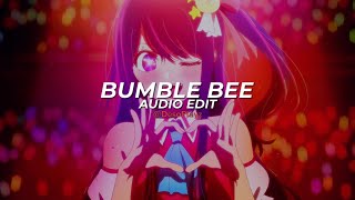 bumble bee - bambee [edit audio]