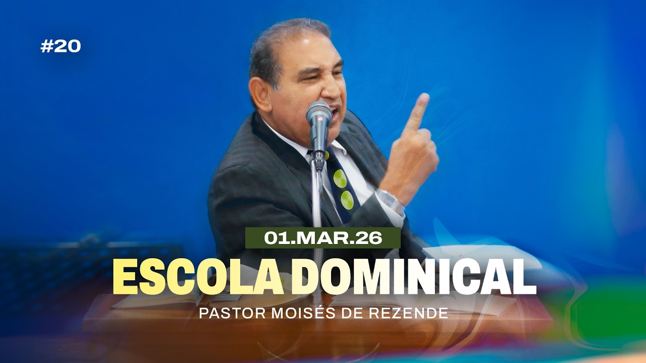 01.03.2026 - Escola Dominical - #20 Estudo Mens. “Cristo é o Mistério de Deus Revelado”