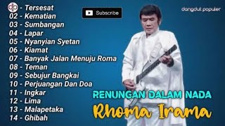 TERPOPULER Renungan Dalam Nada ||RHOMA IRAMA||