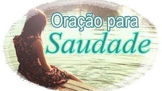 Oração para quando a saudade apertar, Padre Marlon