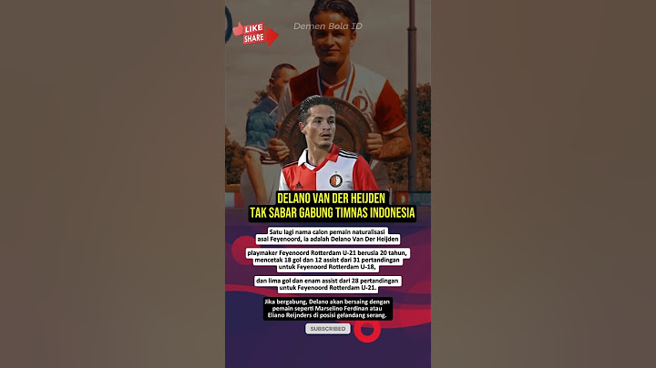 Gelandang Serang Feyenoord Ini Siap Gabung Timnas Indonesia | DELANO VAN DER HEIJDEN #beritatimnas
