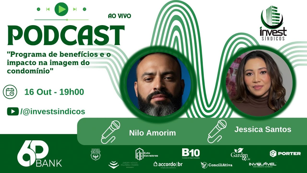 #EP31 - 3ª Temp - Programa de benefícios e o impacto na imagem do condomínio