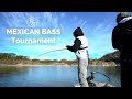 IT'S A 10 POUNDER (Mexican BASS Tournament)