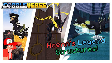 COBBLEVERSE Hoenn Legendary Structures! (How to Find & Summon Them!)