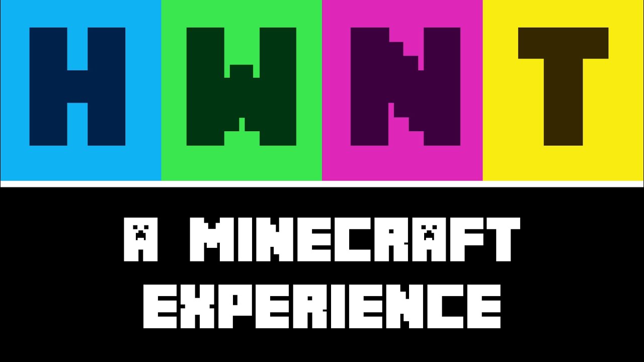 Hwnt: A Minecraft Experience