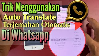 Trik Menggunakan Translate di Whatsapp screenshot 1
