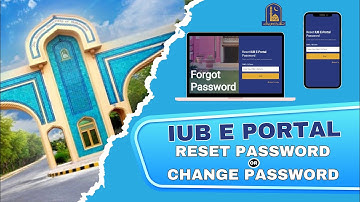 How to reset IUB E-Portal password |  IUB E-Portal forgot password | Change  E-Portal Password