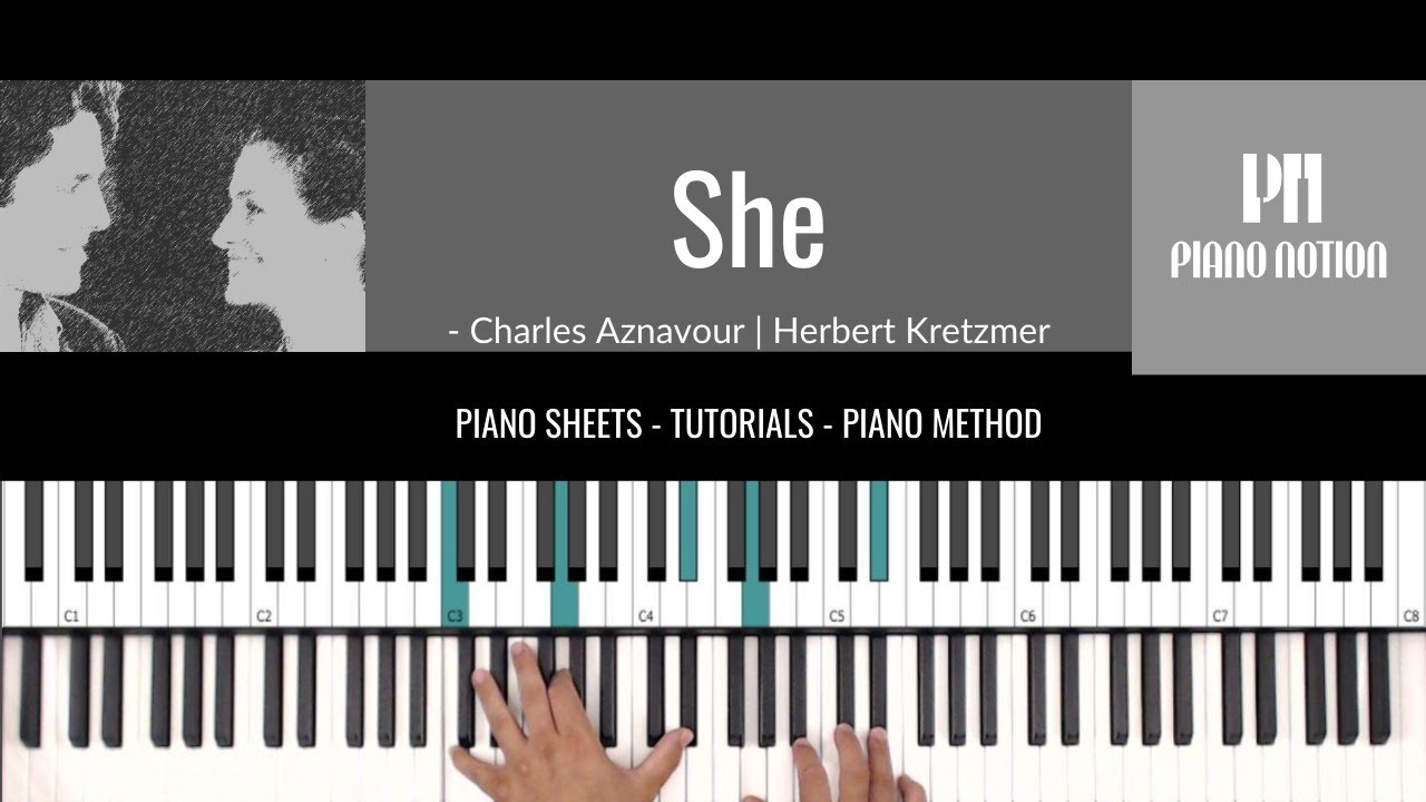 nudo Christchurch Corrupto She - Notting Hill - Charles Aznavour - Elvis Costello (Sheet Music - Piano  Solo Cover - Tutorial) - YouTube