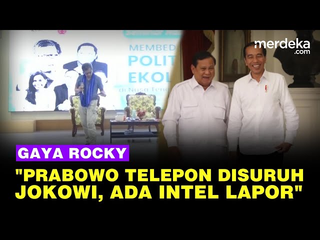 Bahas Pilpres, Ponsel Rocky Terus Berdering: Prabowo Telepon Disuruh Jokowi, Ada Intel Lapor class=