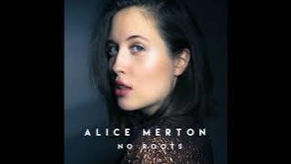 No roots - Alice Merton - 1 hour