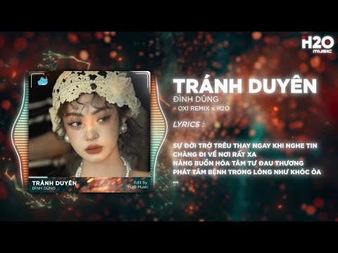 Tránh Duyên Remix