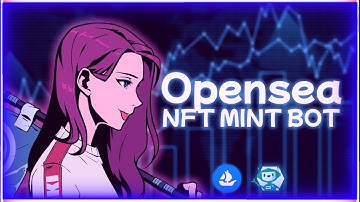 Opensea bot | NFT trading Bot | DOWNLOAD 2022