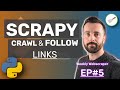 Crawl and Follow links with SCRAPY - Web Scraping with Python Project