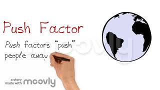 Push and Pull Factors