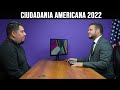 DEMOSTRACION DE ENTREVISTA PARA LA CIUDADANIA AMERICANA 2022.