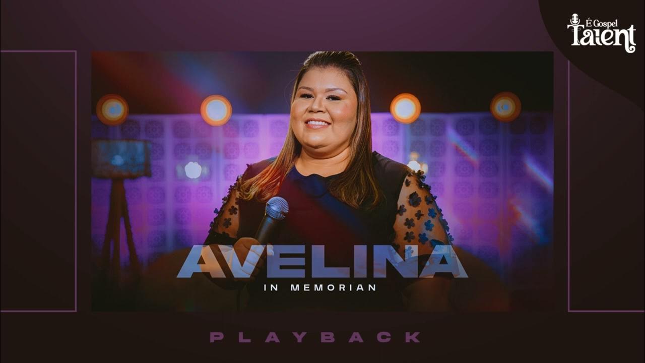Avelina In Memorian Review (Playback) YouTube