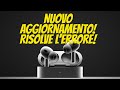 🚨 URGENTE! L’aggiornamento degli AirPods CORREGGE il BUG degli SCOPPIETTII su iOS 26 (firmware 8B30)
