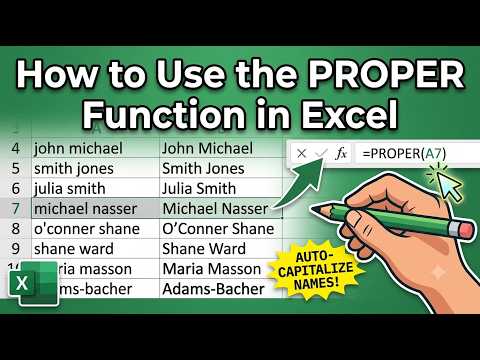 How to Use the PROPER Function in Excel | Convert Text to Proper Case