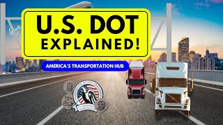 What Is the U.S. Department of Transportation? Everything You Need to Know!