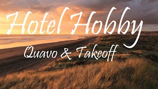 Hotel Lobby LYRIC  Quavo & Takeoff