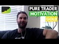 How To Motivate Yourself To Achieve Trading For A Living ft. Jerremy Newsome