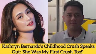 Kathryn Bernardo’s Mysterious First Crush Finally Reveals Himself