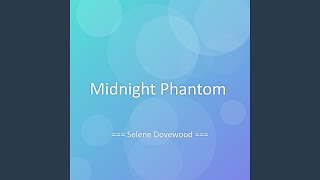 Midnight Phantom