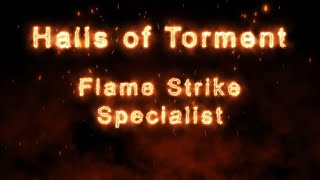 Halls of Torment. Achievement - Flame Strike Specialist