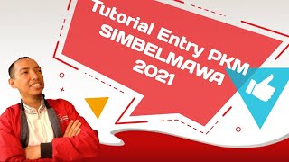 Tutorial Entry PKM Simbelmawa 2021 : Cara Ketua PKM Melengkapi Identitas hingga Upload Proposal