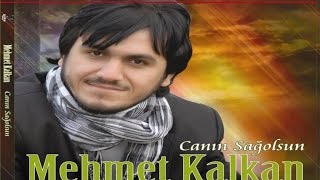 Mehmet Kalkan - El Açtım Allaha