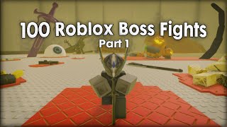 I Beat 100 Roblox Boss Fights (Part 1)