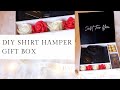 How To Make Shirt Hamper Box At Home  | Shirt Box Tutorial | Classy Shirt Box | Gift For Him