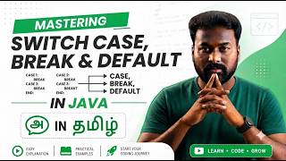 #14 Switch Case in Java | Conditional Statements | Java Programming Tutorial Series in Tamil | CWV