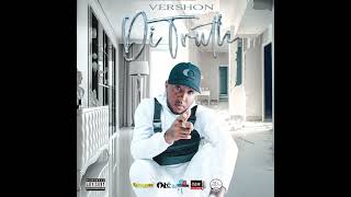 Vershon - Di Truth (Official Audio)