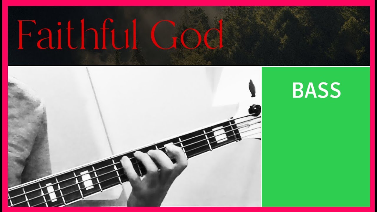 Faithful God | Official Bass Tutorial | ICF Worship