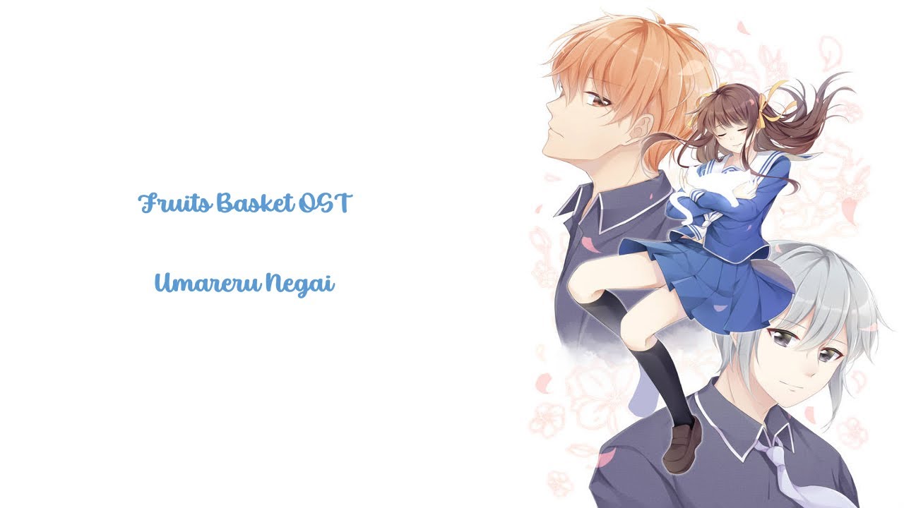 Umareru Negai Uta Arii [Fruits Basket Insert Song] Vostfr YouTube