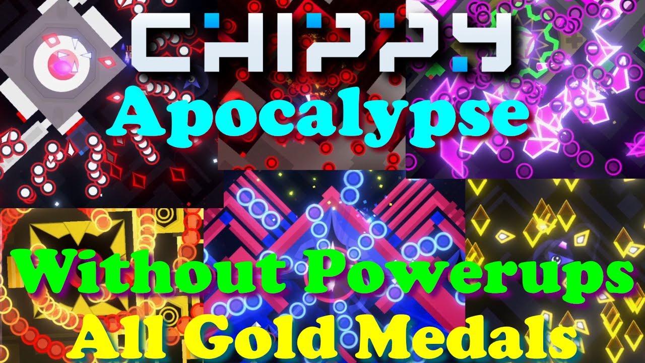 Chippy Apocalypse Campaign Without Powerups