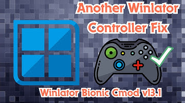 Ultimate Winlator Cmod v13.1 Controller Fix Revealed!