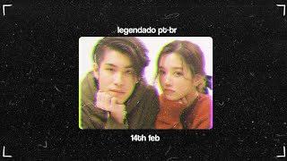 14th Feb - Jaonaay ft. June | Legendado PT-BR