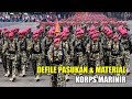 DEFILE PASUKAN  & MATERIAL MARINIR