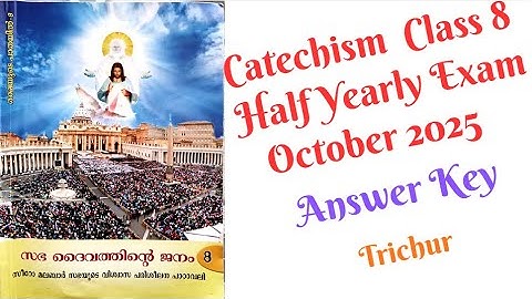 Catechism Class 8 October 2025 Exam Key #halfyearlypaper #october2025 #catechism #class8 #2025exam