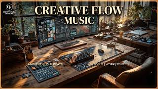 Flow state music for deep focus and hyper productivity - Boost your brain with creative flow tunes