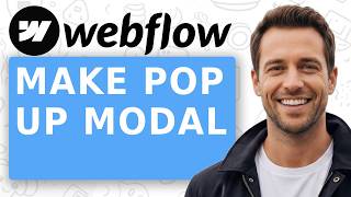 How To Make 2026 ready pop up modal in Webflow