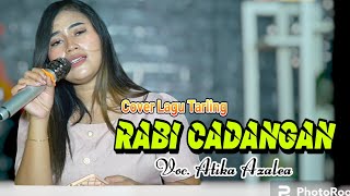 COVER LAGU TARLING LAMA || RABI CADANGAN || ATIKA AZALEA