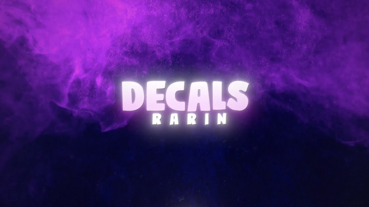 Rarin Decals Official Lyric Video YouTube