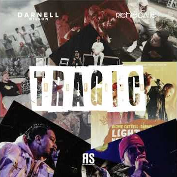 Darnell Wilson - TRAGIC (with Richie Cattell) [ReFlex]) (R&B2021)